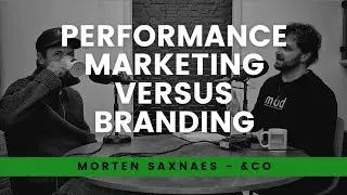 Hvad er forskellen p&aring; performance marketing og branding?