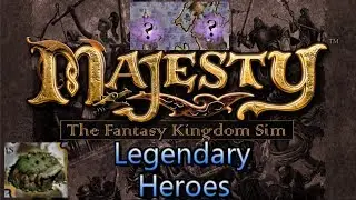 Majesty: Legendary Heroes