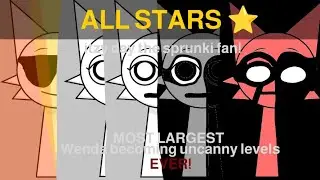 ¡Most Largest Wenda becoming uncanny levels Ever! - Wenda Becoming Uncanny All Stars!!!