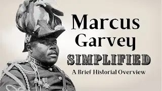 Marcus Garvey: The Leader Who Inspired Millions