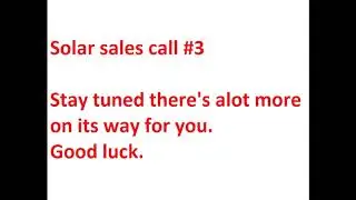 Solar Sales Call #3 | Solar script | Solar training | Solar system | Perfect solar sales pitch