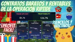 🔥LOS MEJORES CONTRATOS BARATOS Y RENTABLES DE LA NUEVA OPERACION RIPTIDE🔥 CONTRATOS CSGO
