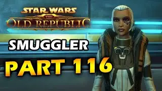 The Jedi Prisoner | SWTOR Smuggler | Part 116
