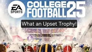 College Football 25: What an Upset! Trophy