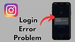 Fix Instagram Login Error | Can't Sign In Problem Solved (2025)