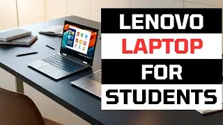 TOP 3 Best Lenovo Laptop for Students 2025