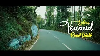 Salem Yercaud Natural Road Walk | Trek Roamer