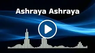 Ashraya Ashraya | New Kannada Jesus Song | Kannada Christian Worship Song 2025