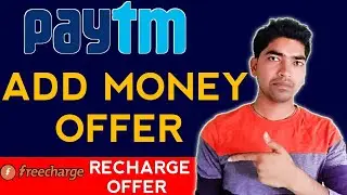 Paytm Add Money offer - Freecharge  Mobile Recharge Offer - April 2020