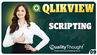 About QlikView Scripting - Qlikview Hidden Scripts - QlikView Tutorial for Beginners | Session - 09