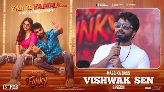 Vishwak Sen Speech at Yama Yamma Song Launch Event | Kayadu Lohar | Anudeep | Bheems Ceciroleo