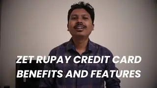 ZET Rupay Credit Card Benefits and Features