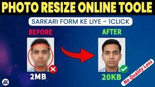 How to Resize Photo & Signature for Online Forms | AKPrintHub Photo Resizer Tool
