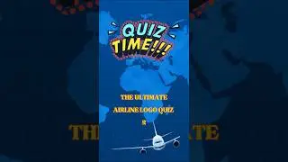 Guess the Airline Logo Quiz 2: How Well Do You Know Your Aviation Brands?