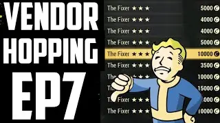 Fallout 76 - Vendor Hopping - EP7 - God Roll Armor