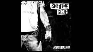 Sniffing Glue - ... And You