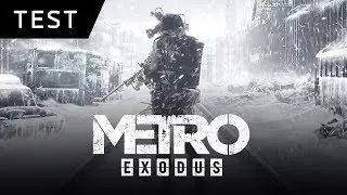 TEST | METRO EXODUS PS4 PRO FR