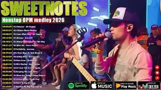 OPM Hits Non Stop Sweetnotes Dance Music Vol. 3🎶Sweetnotes Music Best Songs Collection Playlist 2026