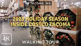 Costco Tacoma Holiday Season 2023 | Walking Tour | Tacoma, WA