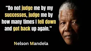 Nelson mandela quotes: This Was Unexpected!!