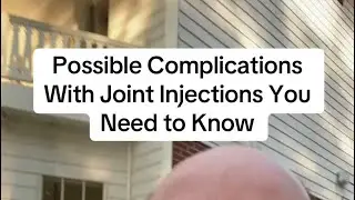 Joint Injection Complication You Need to Know.