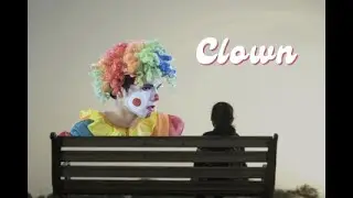 CLOWN | Official Trailer | A Tale of Joy, Innocence & Life Lessons | RAS Media & Entertainment