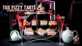 The Fizzy Tart&eacute; Ultimate Afternoon Indulgence