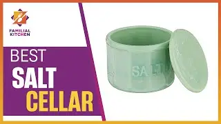 Best Salt Cellar: Essential Factors to Consider for the Ideal Kitchen Accessory