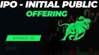 EP:- 02, IPO ( Initial Public Offering), Explained। Stock Market Basic For r Beginners