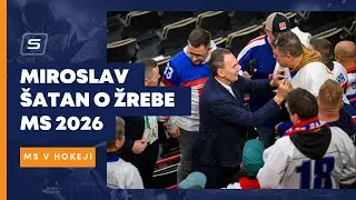 Miroslav Šatan reaguje na žreb skupín MS 2026