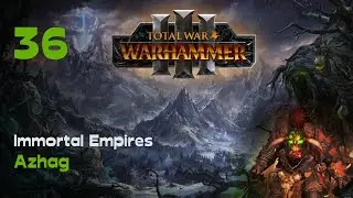 Total War: Warhammer III | Azhags Gobbos moschn Vlad | 36 | Immortal Empires | deutsch | lets play