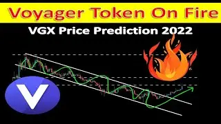 Voyager Token On Fire | VGX Price Prediction 2022