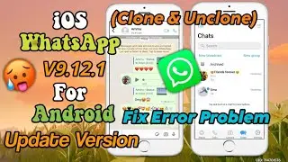 Update MB WhatsApp ios V.9.12.1 | ios whatsapp for android 2022 | (Clone & Unclone)