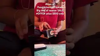 #Love of Fossil #shorts#Flipkart end of season sale