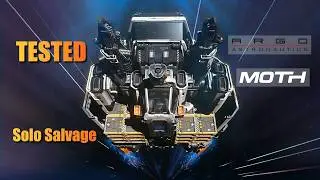 Star Citizen - Argo MOTH - Solo Salvage Tested
