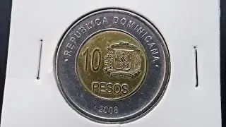 10 Pesos Bi-Metallic Coin 2008, Dominican Republic