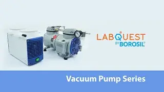 Vacuum Pump Series I Labquest I Borosil Scientific