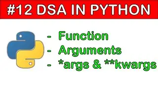 Functions in Python Explained (Part - 1) | DSA in Python #12