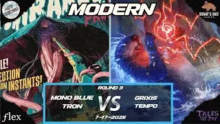 Mono Blue Tron VS Grixis Tempo   [MTG Modern Round 3]