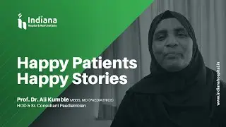 HAPPY PATIENTS - HAPPY STORIES | LOW BIRTH WEIGHT | DR ALI KUMBLE | INDIANA HOSPITAL | MANGALORE