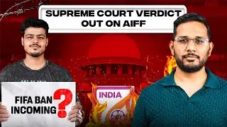 Supreme Court's Big Decision On Indian Football, Orders AIFF To Start ISL Soon| Full Verdict Details