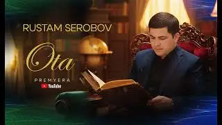 OTA - Rustam Serobov. PREMYERA 2026. ОТА - РУСТАМ СЕРОБОВ. ПРЕМЬЕРА 2026