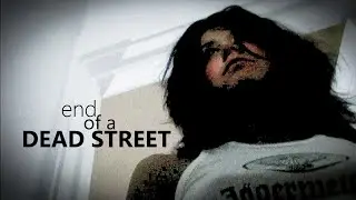 End of a Dead Street