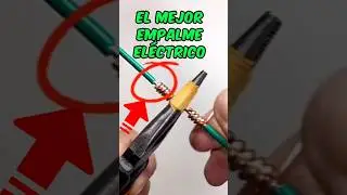 Empalmar o Unir de Forma Segura Cables El&eacute;ctricos ✅