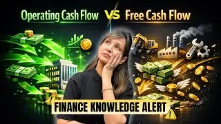 Which Cash Flow Matters More? | Difference between Operating Cash Flow and Free Cash Flow