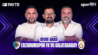 ERZURUMSPOR-GALATASARAY DEVRE ARASI CANLI | EMRE ZABUNOĞLU - ÜMİT KARAN - EMRE BOL