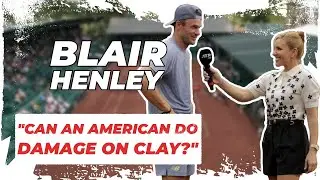 Alcaraz & Clay, Jenson Brooksby, top WTA contenders! | Interview with Blair Henley #alcaraz #tennis