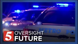 Metro Council preparing ordinance for community oversight to continue. Here's how.