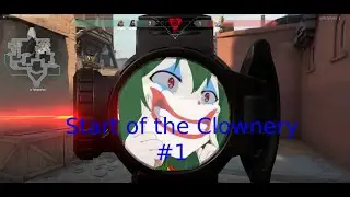 Valorant - LeShiro,The Beginning of The Clownery. #1