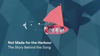 Not Made for the Harbour: The Story Behind the Song | Andy Flannagan & Lady T